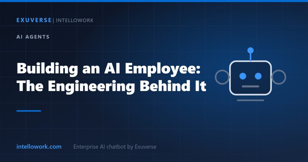 Engineering architecture behind building an AI employee agent for enterprise workflows